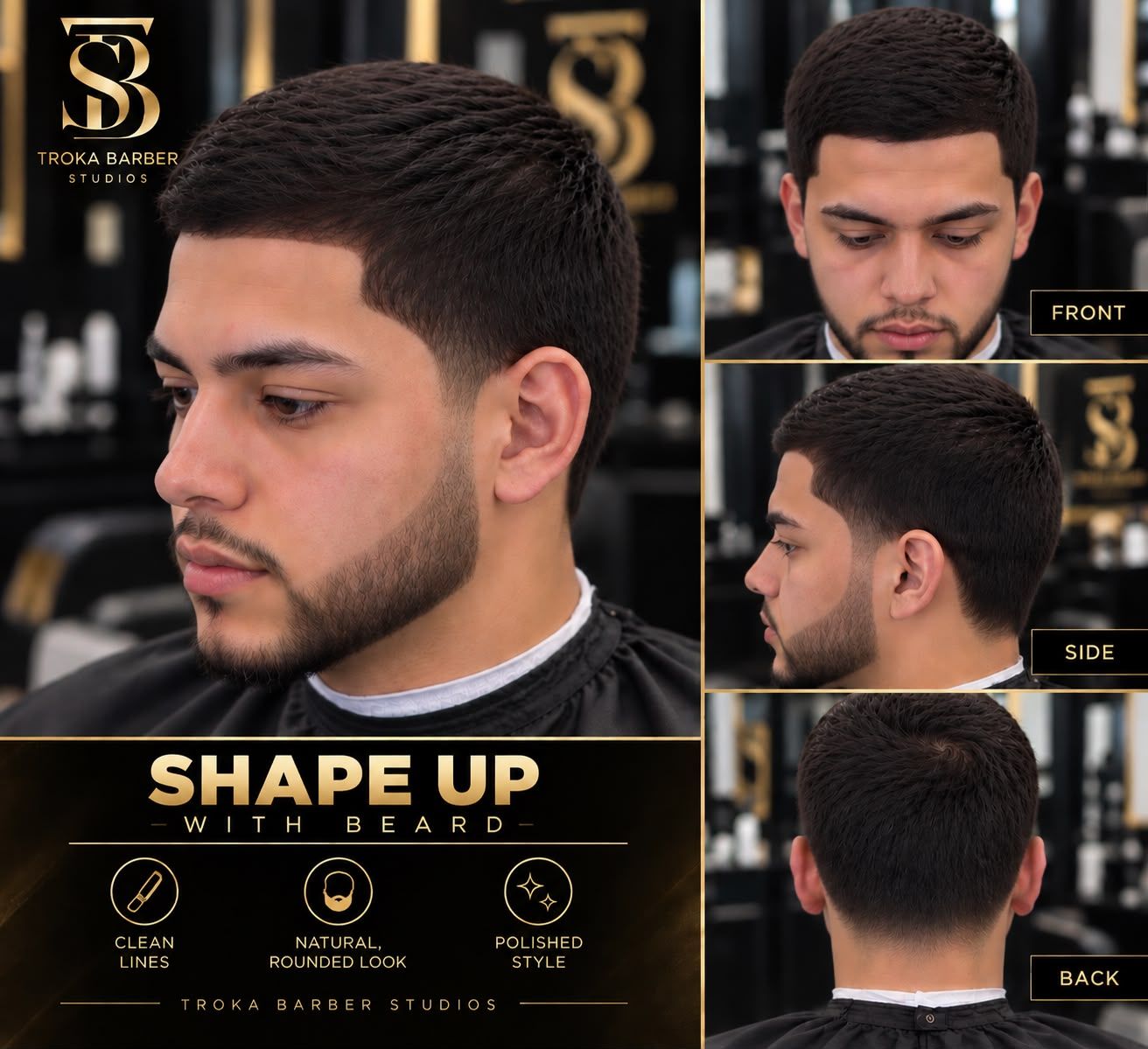 Póster de Shape up y barba con toalla caliente en Troka Barber Studios (Shape up with beard): foto principal y vistas de frente, de lado y de atrás